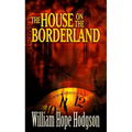 The House on the Borderland