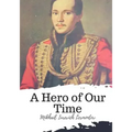 A Hero of Our Time