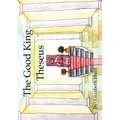 The Good King Theseus