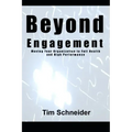 Beyond Engagement: A Guide to Building Healthy and Successful Organizations