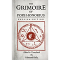 The Grimoire of Pope Honorius, English Edition