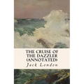 The Cruise of the Dazzler (annotated)