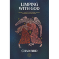Limping with God: Jacob & the Old Testament Guide to Messy Discipleship