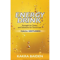 Energy Drink: Calories: Gentleness