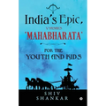India's Epic, Vyasar's 'Mahabharata': For the Youth and Kids