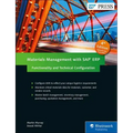 Materials Management with SAP Erp: Functionality and Technical Configuration