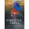 Farewell China