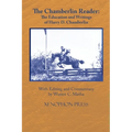The Chamberlin Reader: The Education and Writings of H.D. Chamberline 1907-