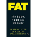 Fat: The Body, Food and Obesity