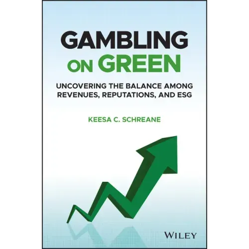 Gambling on Green: Uncovering the Balance Among Revenues, Reputations, and Esg (Environmental, Social, and Governance)