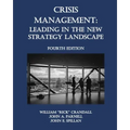 Crisis Management: Leading in the New Strategy Landscape