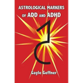 Astrological Markers for ADD and ADHD