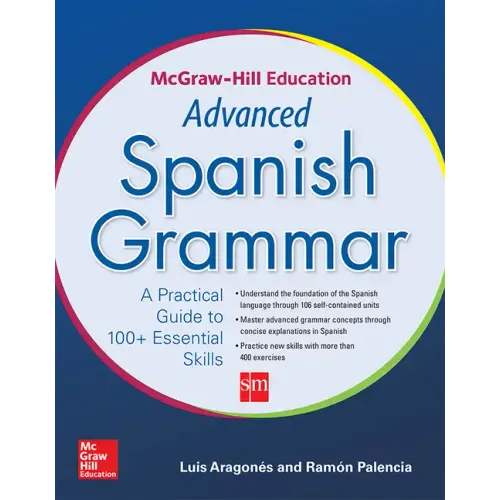 McGraw-Hill Education Advanced Spanish Grammar