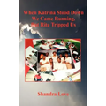 When Katrina Stood Down We Came Running, But Rita Tripped Us