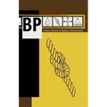 BP: Nudos, Amarres y Tejidos, Construcciones