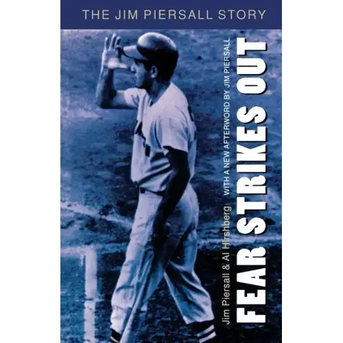 Fear Strikes Out: The Jim Piersall Story