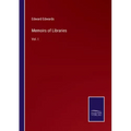 Memoirs of Libraries: Vol. I