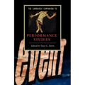 The Cambridge Companion to Performance Studies