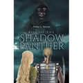 Rise of the Shadow Panther