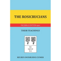 The Rosicrucians: Their Teachings