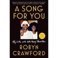 A Song for You: My Life with Whitney Houston