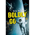 Boldly Go: Teen Astronauts #2