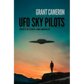 UFO Sky Pilots: Pilots of Peace and Oneness