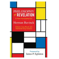 Philosophy of Revelation: A New Annotated Edition