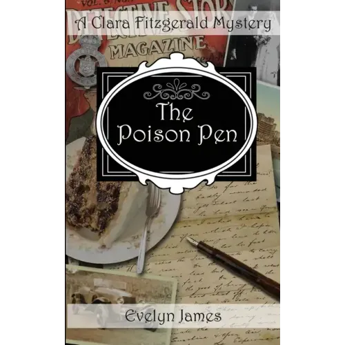 The Poison Pen: A Clara Fitzgerald Mystery