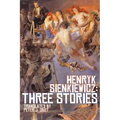 Henryk Sienkiewicz: Three Stories