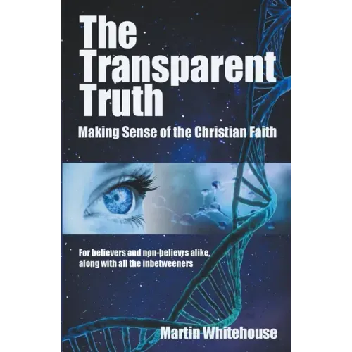 The Transparent Truth