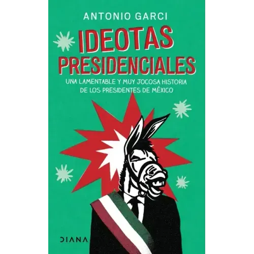 Ideotas Presidenciales