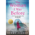 The Woman I Was Before