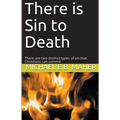 There is Sin to Death