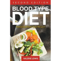 Blood Type Diet [Second Edition]: Featuring Blood Type Recipes
