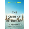 The Crisis of Democracy: in the advanced industrial economies