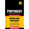 Thematische woordenschat Nederlands-Portugees - 9000 woorden