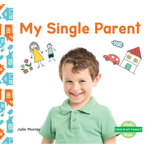 My Single Parent