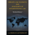 Private Law Sources and Analogies of International Law