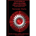 Las Otras Realidades de la Ficción: (utopías, Distopías Y Ucronías)
