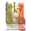 Hey God!