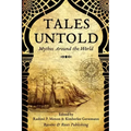 Tales Untold: Mythos Around the World