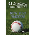 51 Questions for the Diehard Fan: New York Yankees
