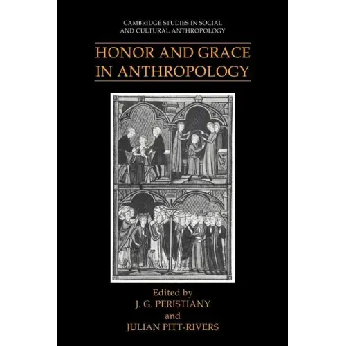 Honor and Grace in Anthropology