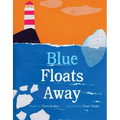 Blue Floats Away