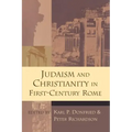 Judaism and Christianity in First-Century Rome