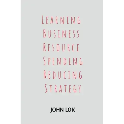 Learning Business Resource Spending Reducing Strategy