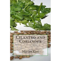 Cilantro and Coriander