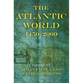 The Atlantic World: 1450a 2000