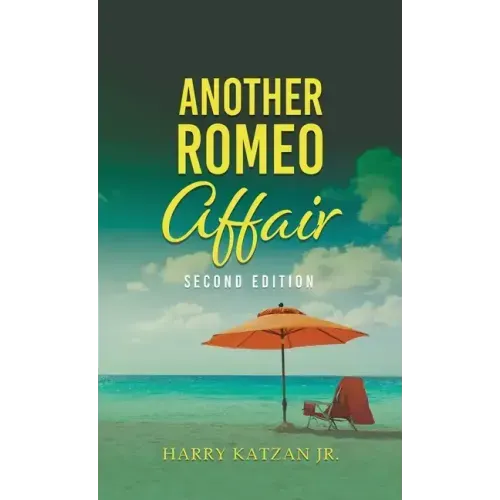Another Romeo Affair: A Novel with Matt and the General